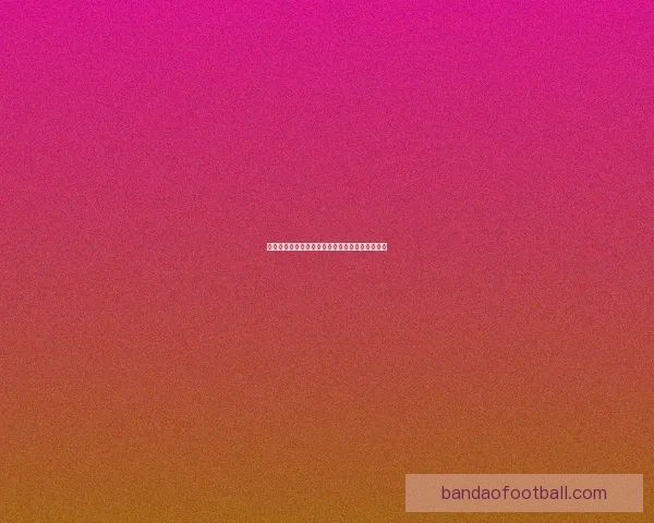 世界杯买球平台推荐与分析助你畅享全球足球盛宴