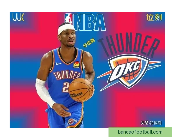 亚历山大三分球10中0创雷霆尴尬纪录球队虽胜却难掩个人低迷