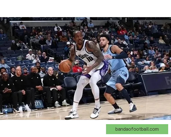 德罗赞历史得分升至17 国王终结四连败阿丘瓦爆发